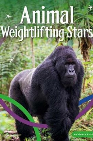 Cover of Animal Weightlifting Stars