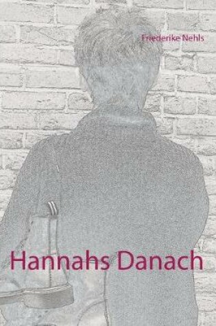 Cover of Hannahs Danach