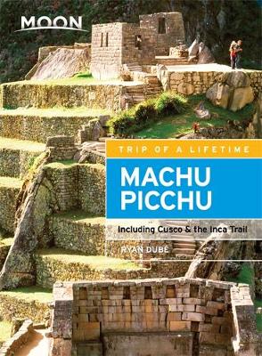 Cover of Moon Machu Picchu (Third Edition)