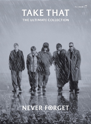 Cover of Never Forget: The Ultimate Collection