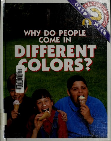 Book cover for Why Do People Come in Different Colors?