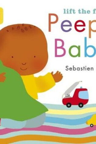 Cover of Lift the Flap: Peepo Baby