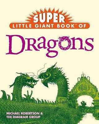 Book cover for Super Little Giant Book of Dragons