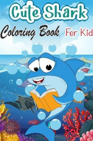 Cover of Funny Shark Coloring Book