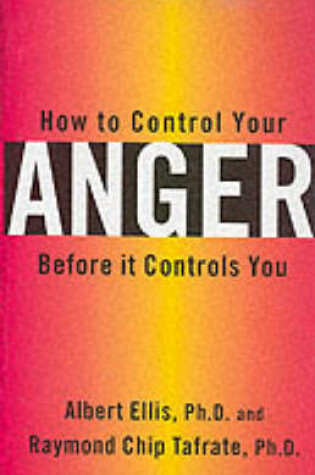 Cover of How to Control Your Anger Before it Controls You