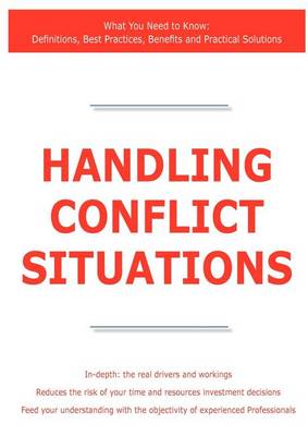 Book cover for Handling Conflict Situations - What You Need to Know