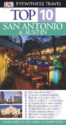 Book cover for DK Eyewitness Top 10 Travel Guide: San Antonio & Austin