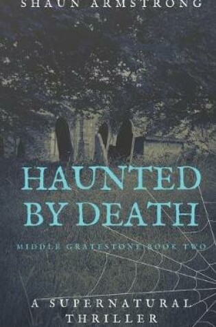 Cover of Haunted by Death