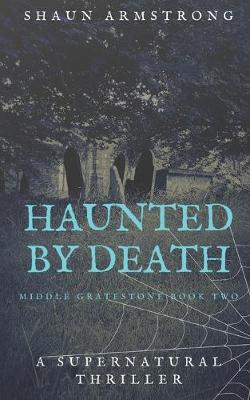 Cover of Haunted by Death