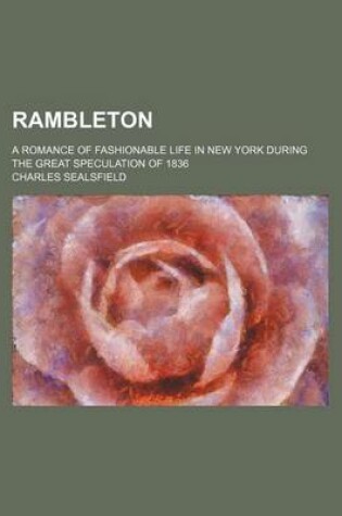 Cover of Rambleton; A Romance of Fashionable Life in New York During the Great Speculation of 1836