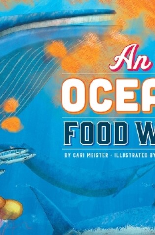 Cover of An Ocean Food Web