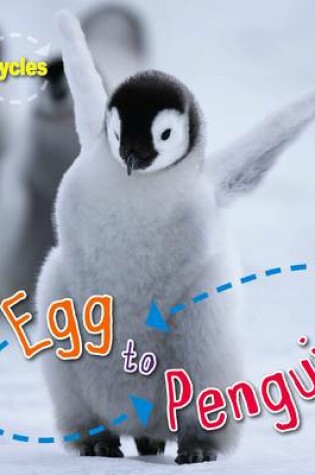 Cover of Egg to Penguin