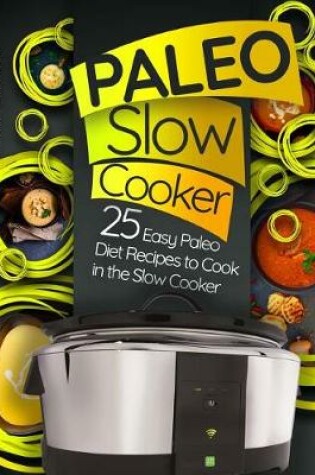 Cover of Paleo Slow Cooker