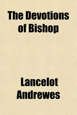 Book cover for The Devotions of Bishop