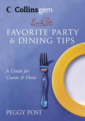 Cover of Emily Post's Favourite Party and Dining Tips