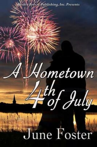 Cover of A Hometown Fourth of July