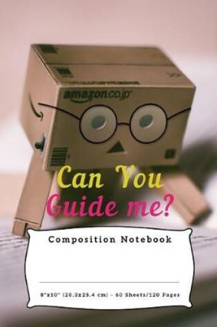 Cover of Can You Guide me?