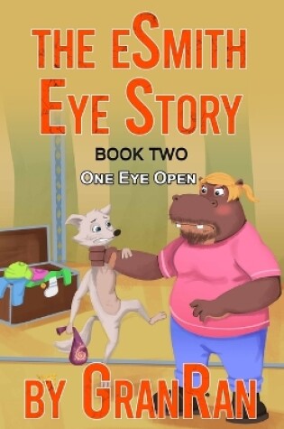 Cover of The eSmith Eye Story