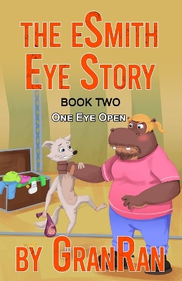 Book cover for The eSmith Eye Story