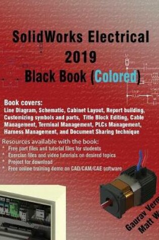 Cover of SolidWorks Electrical 2019 Black Book (Colored)