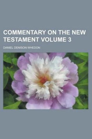 Cover of Commentary on the New Testament Volume 3