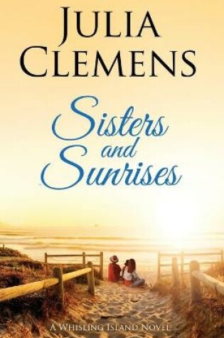 Cover of Sisters and Sunrises