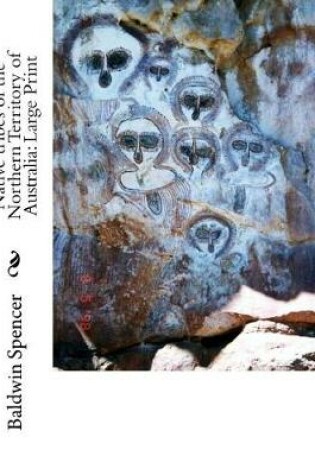 Cover of Native Tribes of the Northern Territory of Australia