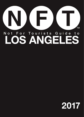 Cover of Not For Tourists Guide to Los Angeles 2017