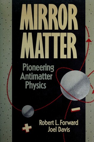 Cover of Pioneering Antimatter Physics