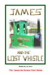 Book cover for James and the Lost Whistle