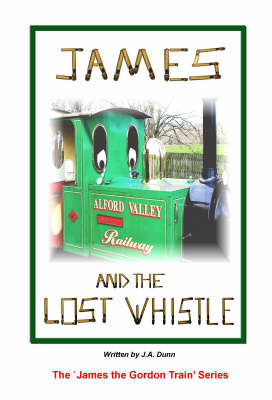 Book cover for James and the Lost Whistle