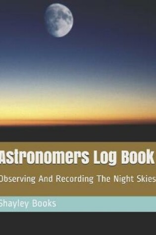 Cover of Astronomers Log Book
