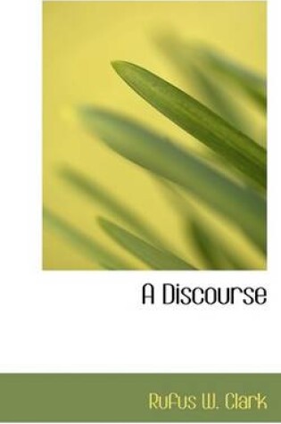 Cover of A Discourse