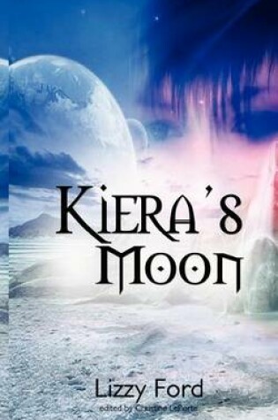 Cover of Kiera's Moon