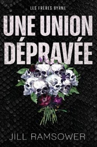 Cover of Une union dépravée