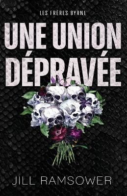 Book cover for Une union dépravée