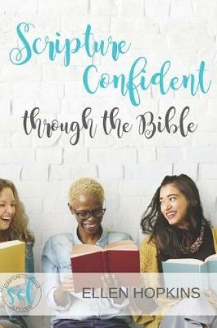 Cover of Scripture Confident through the Bible