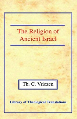 Book cover for The Religion of Ancient Israel