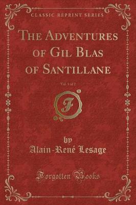 Book cover for The Adventures of Gil Blas of Santillane, Vol. 1 of 2 (Classic Reprint)