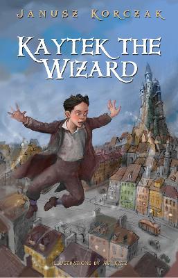 Book cover for Kaytek the Wizard