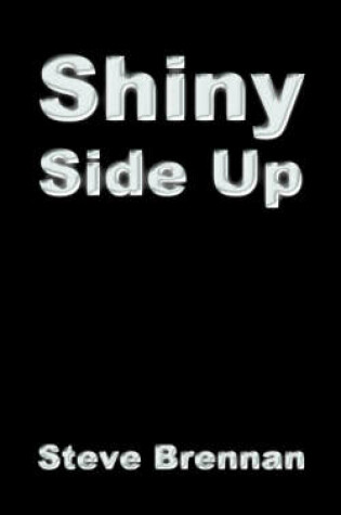 Cover of Shiny Side Up