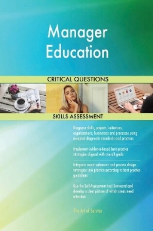 Cover of Manager Education Critical Questions Skills Assessment