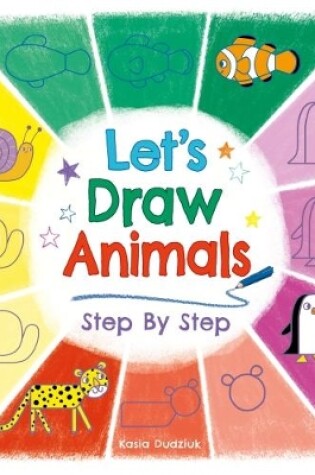 Cover of Let's Draw Animals Step By Step