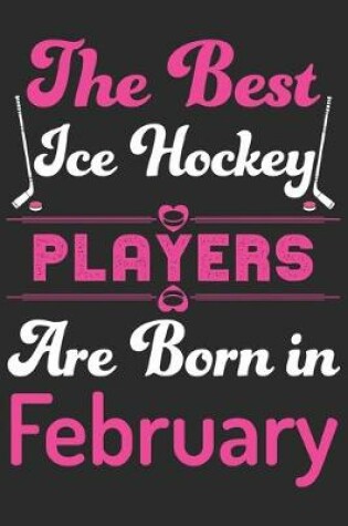 Cover of The Best Ice Hockey Players Are Born In February