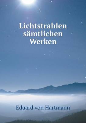 Book cover for Lichtstrahlen sämtlichen Werken