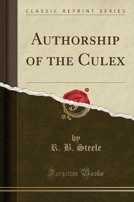 Book cover for Authorship of the Culex (Classic Reprint)