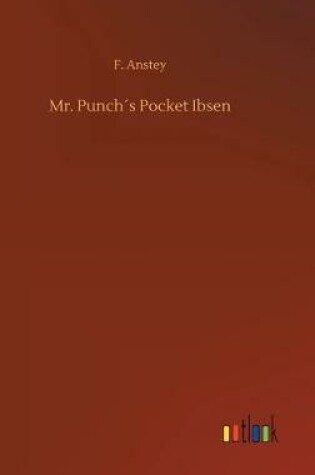 Cover of Mr. Punch´s Pocket Ibsen