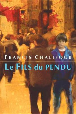 Book cover for Le Fils Du Pendu, Le