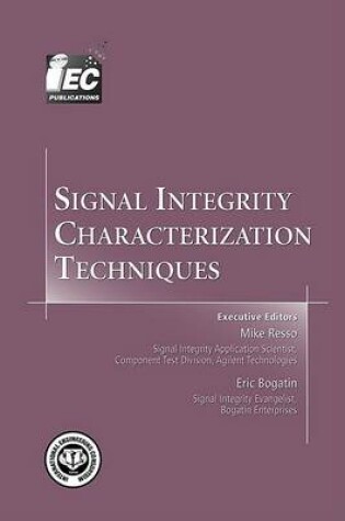 Cover of Signal Integrity Characterization Techniques