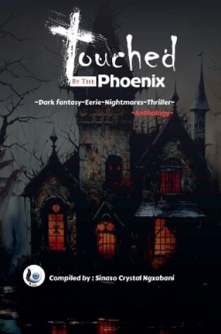 Cover of Touched By The Phoenix